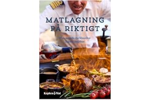 Matlagning på riktigt - Våra mest älskade matklassiker lagade utomhus