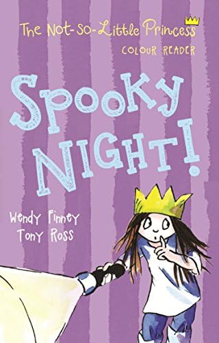Spooky Night!: Volume 4 (The Not So Little Princess)