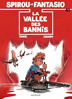 jaquette livre Spirou et Fantasio, tome 41 : La Vallée des bannis