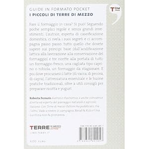 Fare il formaggio in casa. Dal latte alla caciotta in dieci semplici mosse