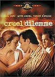 Cruel dilemme