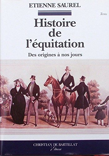 Histoire de l'équitation francais