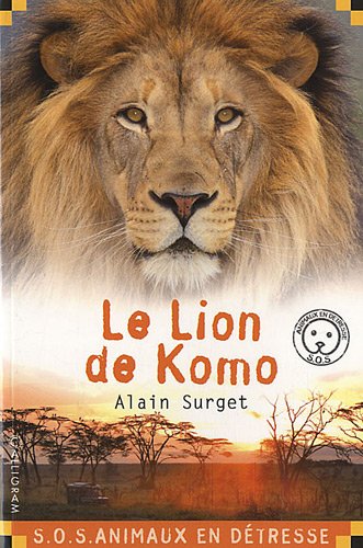 couverture de : Le lion de Komo
