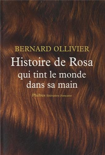 couverture de : Histoire de Rosa qui tint le monde dans sa main