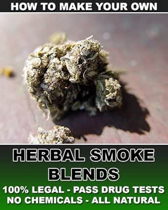 How To Make Your Own Herbal Smoke Blends English Edition Ebook Eaton Robert Amazon De Kindle Shop