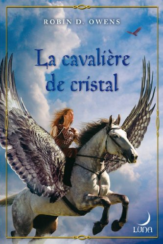 couverture de : La cavali&egrave;re de cristal t.3