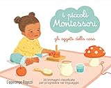 Gli oggetti della casa. I piccoli Montessori. Con 35 Carte