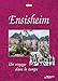 Ensisheim un Voyage Dans...