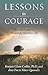 Lessons in Courage (English Edition) by 
