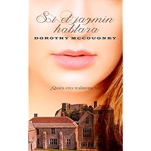 Si el jazmín hablara (Durham nº 1)