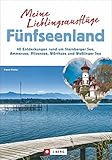 Image de Meine Lieblingsausflüge Fünfseenland: 40 Entdeckungen rund um Starnberger See, Ammersee, Pilsensee