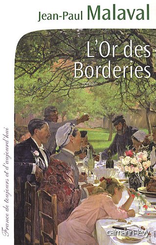 L'or des borderies