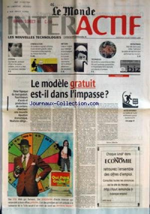 MONDE INTERACTIF (LE) du 20/09/2000 - GUY HASCOET, SECRETAIRE D'ETAT A L'ECONOMIE SOLIDAIRE, CROIT EN UN WEB NON MARCHAND, INTERVIEW - CYBERCULTURE - DE NOMBREUX LOGICIELS UTILITAIRES, LE PLUS SOUVENT GRATUITS, AIDENT L'INTERNAUTE A MIEUX EXPLOITER LES RICHESSES DE LA TOILE - METIERS - CREES A L'ORIGINE POUR HEBERGER ET ACCOMPAGNER LES PORTEURS D'UN PROJET DE CREATION D'ENTREPRISE, LES INCUBATEURS DEVIENNENT DES RECRUTEURS - TECHNIQUES - DE NOMBREUX PARAMETRES DU WEB, TELS QUE L'AUDIENCE, L'ACC gratuit MONDE INTERACTIF (LE) du 20/09/2000 - GUY HASCOET, SECRETAIRE D'ETAT A L'ECONOMIE SOLIDAIRE, CROIT EN UN WEB NON MARCHAND, INTERVIEW - CYBERCULTURE - DE NOMBREUX LOGICIELS UTILITAIRES, LE PLUS SOUVENT GRATUITS, AIDENT L'INTERNAUTE A MIEUX EXPLOITER LES RICHESSES DE LA TOILE - METIERS - CREES A L'ORIGINE POUR HEBERGER ET ACCOMPAGNER LES PORTEURS D'UN PROJET DE CREATION D'ENTREPRISE, LES INCUBATEURS DEVIENNENT DES RECRUTEURS - TECHNIQUES - DE NOMBREUX PARAMETRES DU WEB, TELS QUE L'AUDIENCE, L'ACC gratuit