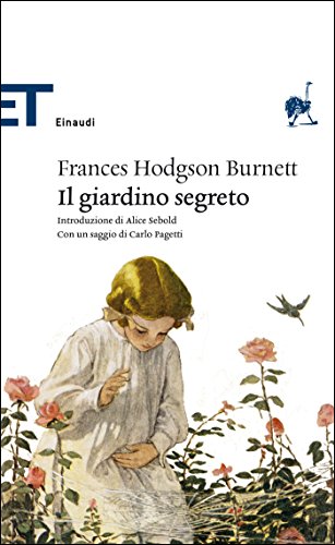 Download Il giardino segreto (Einaudi tascabili. Classici Vol. 1603) Download Il giardino segreto (Einaudi tascabili. Classici Vol. 1603)