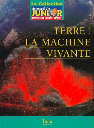 couverture de : Terre ! La machine vivante