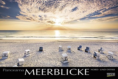 Meerblicke - Nord- und Ostsee 2018: Großer Foto-Wandkalender von der Küste und dem Meer in Deutsch