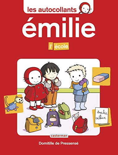 Emilie : L'école Emilie : L'école