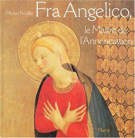 Download Fra Angelico, le maître de l'Annonciation