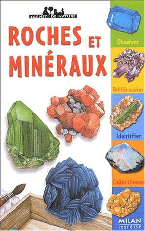 couverture de : Roches et min&eacute;raux