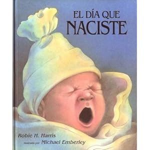 El dia que naciste/ The Day You Were Born