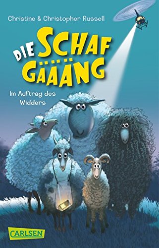 Im Auftrag des Widders (Die Schafgäääng, Band 1)