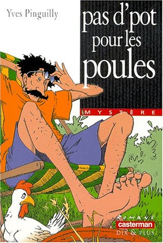 <a href="/node/5933">Pas d'pot pour les poules</a>