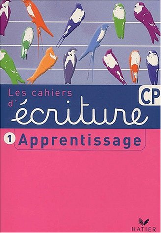 Download Ecriture CP : Cahier d'apprentissage Download Ecriture CP : Cahier d'apprentissage