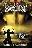 The Ring of Sky (Young Samurai, Book 8) by 