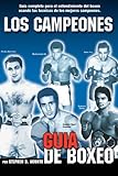 Image de Los Campeones: Guia De Boxeo