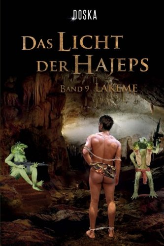 Cover zum Buch Das Licht der Hajeps: Lakeme