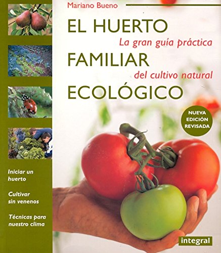 Download El huerto familiar ecologico (CULTIVOS) Download El huerto familiar ecologico (CULTIVOS)