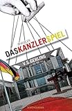 Cover zum Buch Das Kanzlerspiel