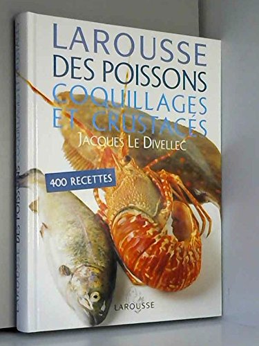 Larousse des poissons, coquillages et crustacés gratuit
