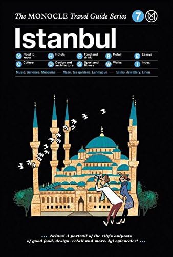 The Monocle Travel Guide to Istanbul: The Monocle Travel Guide Series
