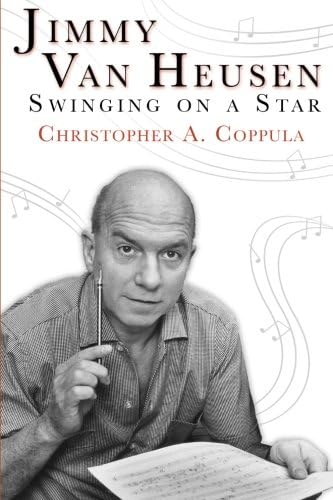 Jimmy Van Heusen: Swinging on a Star