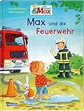 Max-Bilderbücher: Max und die Feuerwehr by 