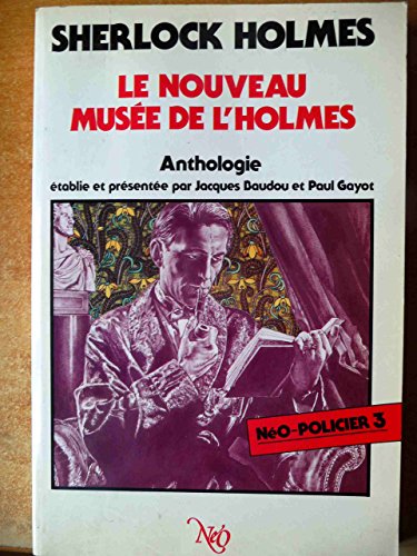 Le  Nouveau musée de l'Holmes