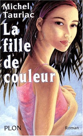 couverture de : la Fille de couleur