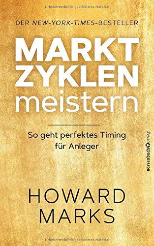 Preisvergleich Produktbild Marktzyklen meistern: So geht perfektes Timing für Anleger