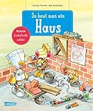 So baut man ein Haus: Technik kinderleicht erklärt by 