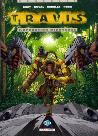 couverture de : Travais - T2. Op&eacute;ration minotaure