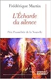 L'écharde du silence
