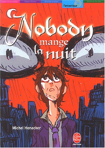 NOBODY MANGE LA NUIT
