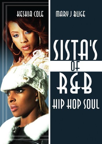 Preisvergleich Produktbild Sista's Of R&b Hip Hop Soul: Keyshia Cole & Mary J Blige by Keyshia Cole & Mary J Blige