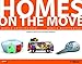 Homes on the move: Mobile Architecture by Donato Nappo, Stefania Vairelli