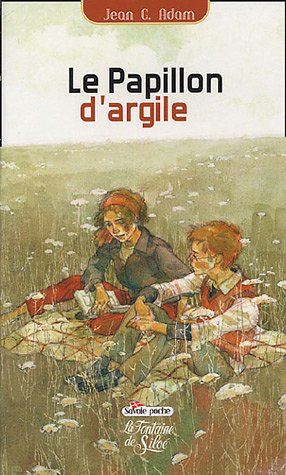 couverture de : Le papillon d'argile
