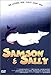 Samson & Sally