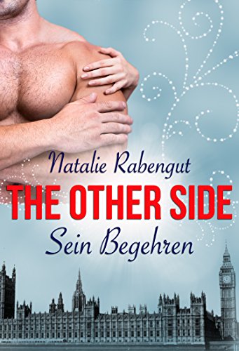 Download The Other Side: Sein Begehren (TOS by Rabengut 2) Download The Other Side: Sein Begehren (TOS by Rabengut 2)