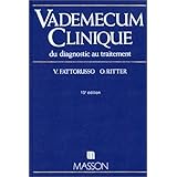 Amazon Fr Vademecum Clinique Du Diagnostic Au Traitement Fattorusso Vittorio Ritter Otto Livres