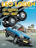 Léo Loden, tome 2. Les sirènes du vieux port by Arleston